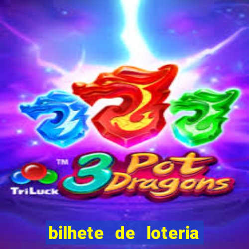 bilhete de loteria onde assistir